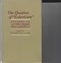 The Question of "Eclecticism": Studies in Later Greek Philosophy (Hellenistic Culture and Society, III)