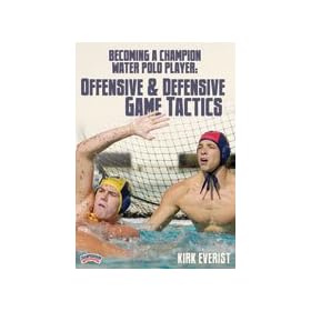 Click here to buy Kirk Everist: Becoming a Champion Water Polo Player: Offensive and Defensive Game Tactics (DVD).