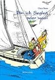 Bin ich Segler, oder was?