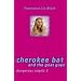 Cherokee Bat and the Goat Guys (Dangerous Angels 3)