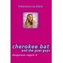 Cherokee Bat and the Goat Guys (Dangerous Angels 3)