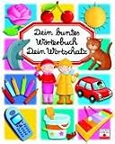 Dein buntes Wörterbuch. Dein Wortschatz