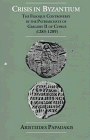 Crisis in Byzantium: The Filioque Controversy in the Patriarchate of Gregory II of Cyprus (1283-1289) under Pneumatology in The Books Store