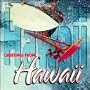 Greetings from Hawaii
