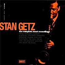 The Complete Roost Recordings