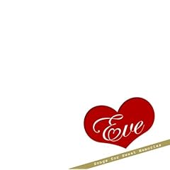 【クリックで詳細表示】Eve～Songs For Sweet Memories