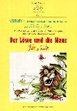 Usrati. Arabische Geschichten. Der L�we und die Maus