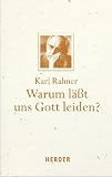 Produkt-Bild: Warum l&auml;&szlig;t uns Gott leiden?
