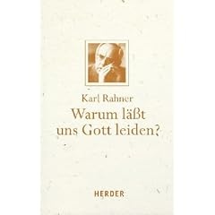 Warum l��t uns Gott leiden?