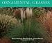Books : Ornamental Grasses: Design Ideas, Uses, & Varieties