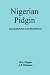 Nigerian Pidgin. Background and Prospects