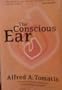 The Conscious Ear: My Life of Transformation Through Listening