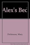Alex's bed : story
