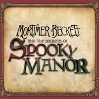 Mortimer Beckett and the Secrets of Spooky Manor [Game Download]