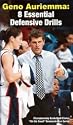Geno Auriemma: 8 Essential Defensive Drills