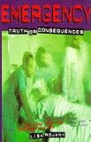 Truth or Consequences (Emergency S.) Medium
