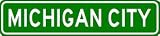 MICHIGAN CITY City Limit Sign - High Quality Aluminum