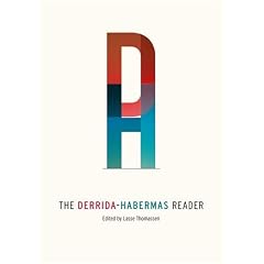 The Derrida-Habermas Reader