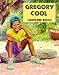 Read Write Inc. Comprehension: Gregory Cool