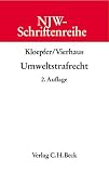 NJW-Schriftenreihe (Schriftenreihe der Neuen Juristischen Wochenschrift), Bd.58, Umweltstrafrecht - Michael Kloepfer, Hans-Peter Vierhaus