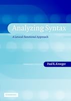 Analyzing Syntax: A Lexical-Functional Approach (Cambridge Textbooks in Linguistics)