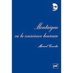 Montaigne ou la conscience heureuse