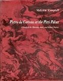 Pietro da Cortona at the Pitti Palace : a study of the Planetary Rooms and related projects