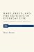 Marx, Freud and the Critique of Everyday Life: Toward a Permanent Cultural Revolution