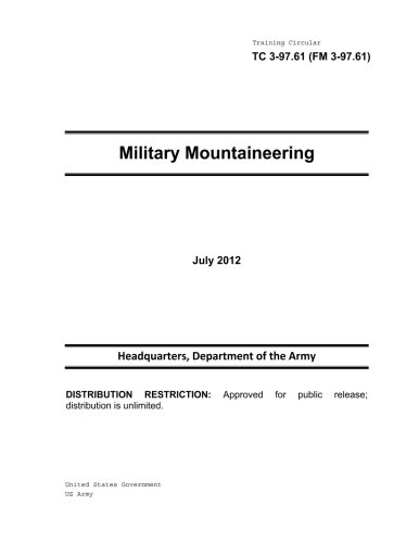 Training Circular TC 3-97.61 (FM 3-97.61) Military Mountaineering July 2012