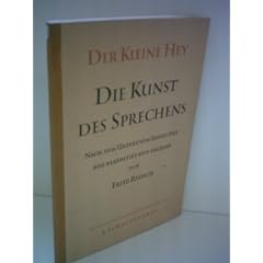 Der Kleine Hey. Die Kunst des Sprechens.