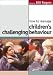 How to Manage Children's Challenging Behaviour