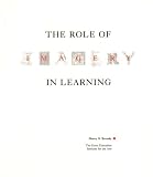 The Role of Imagery in Learning (Occasional Papers Series)