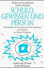 Schuld, Gewissen und Person - Henning Wrogemann