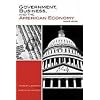 Government, Business, and the American Economy