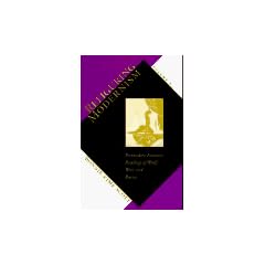 Refiguring Modernism: Postmodern Feminist Readings of Woolf, West, and Barnes v. 2