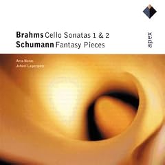 Brahms: Cello Sonatas Nos. 1 & 2; Schumann: Fantasy Pieces