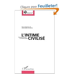 L'intime civilis�: Sexualit� priv�e et int�r�t public