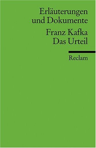 Das Urteil. Erl�uterungen und Dokumente