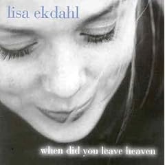 When Did You Leave Heaven/Int. European
