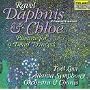 Maurice Ravel: Daphnis & Chloe/Pavanne For A Dead Princess