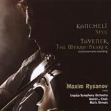 Kancheli: Styx, Tavener: The Myrrh-Bearer