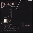 Telarc Classics - Busoni (Klavierkonzert)