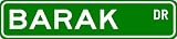 BARAK Street Sign ~ Personalized Family Lastname Sign ~ Gameroom, Basement, Garage Sign ** ALUMINUM - B000N2DMXW