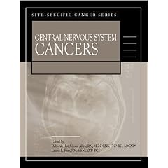Site-Specific Cancer Series: Central Nervous System Cancers by D. Hutchinson Allen and L. L. Rice, D. Hutchinson Allen and L. L. Rice