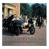 Merchant Ivory's English Landscape: Rooms, Views, and Anglo-Saxon Attitudesby John Pym