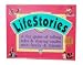 Life Stories