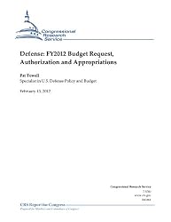 Defense: FY2012 Budget Request, Authorization and Appropriations