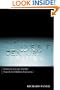 The Invisible Century: Einstein, Freud and the Search for Hidden Universes