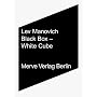 Black Box - White Cube