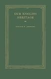Our English Heritage (Peoples of America Series)
